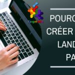 Quand faut-il construire une landing page?